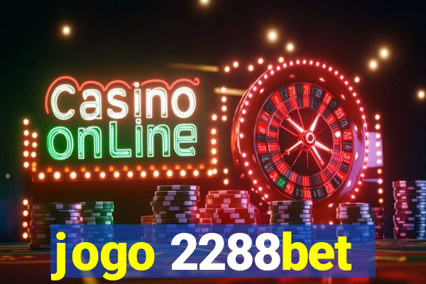 jogo 2288bet